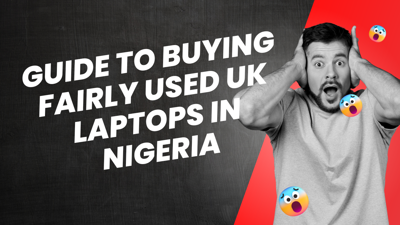 buying fairly used UK laptops