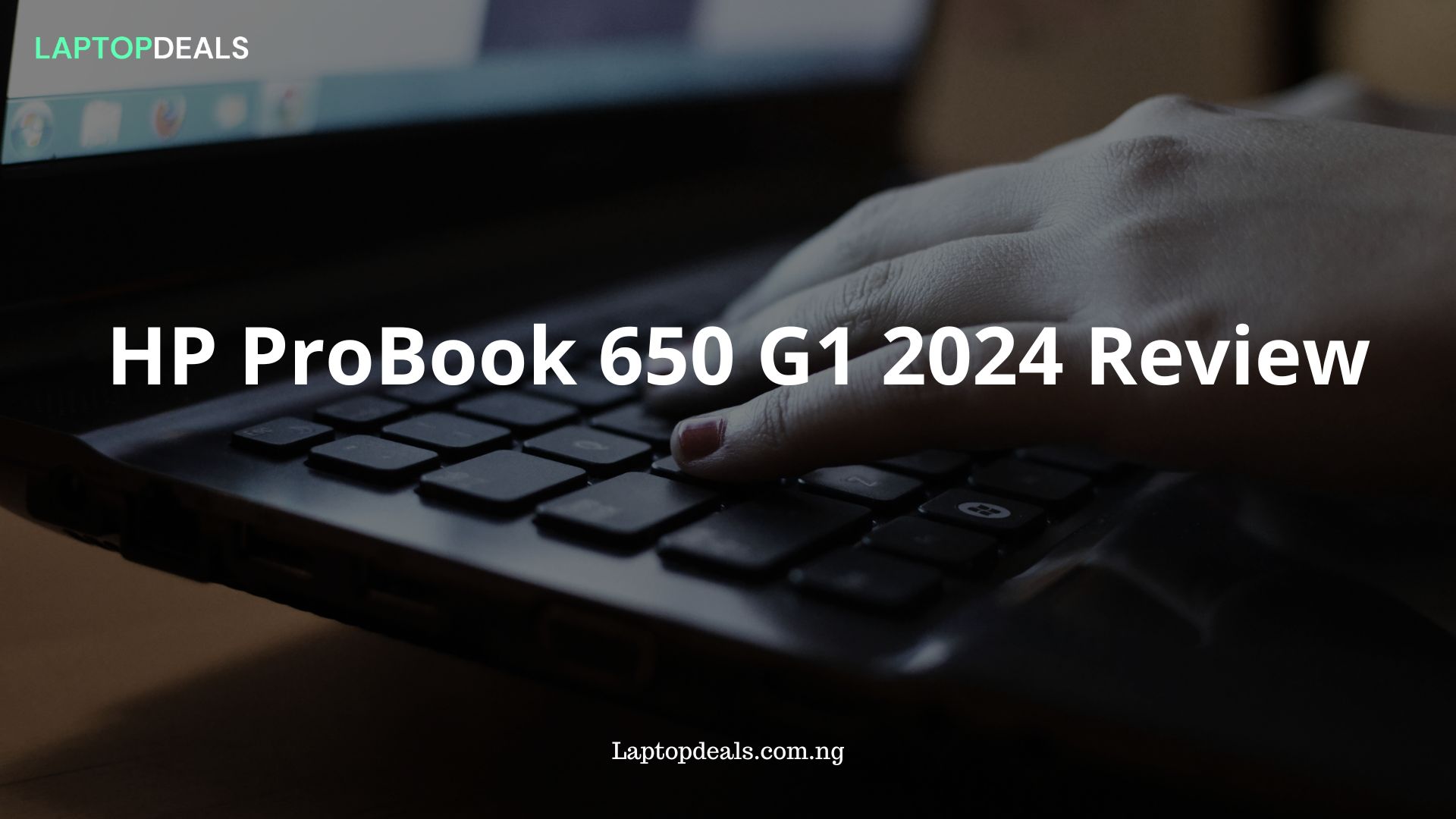 HP ProBook 650 G1 2024 Review