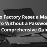 Factory Reset MacBook Pro Without Password
