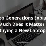 Laptop Generations